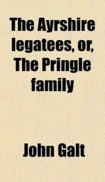 The Ayrshire Legatees, or, the Pringle family_cover
