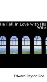 He Fell in Love with His Wife_cover