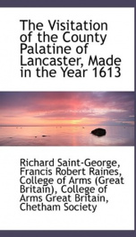 the visitation of the county palatine of lancaster made in the year 1613_cover