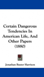 certain dangerous tendencies in american life_cover