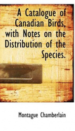 a catalogue of canadian birds with notes on the distribution of the species by_cover