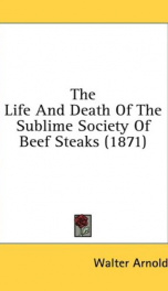 the life and death of the sublime society of beef steaks_cover