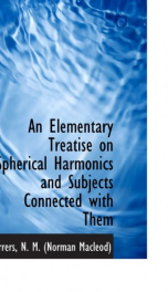 an elementary treatise on spherical harmonics and subjects connected with them_cover