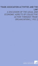 trade association activities and the law a discussion of the legal and economic_cover