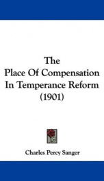 the place of compensation in temperance reform_cover