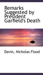 remarks suggested by president garfields death_cover