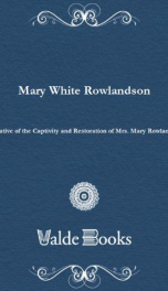 Narrative of the Captivity and Restoration of Mrs. Mary Rowlandson_cover