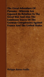 the great adventure of panama wherein are exposed its relation to the great war_cover
