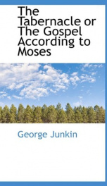 the tabernacle or the gospel according to moses_cover