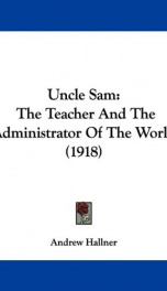 uncle sam the teacher and the administrator of the world_cover