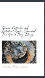 roman catholic and protestant bibles compared the gould prize essays_cover