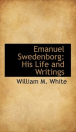 emanuel swedenborg his life and writings_cover