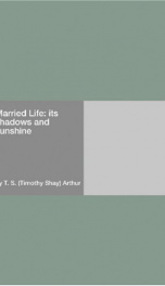 Married Life; Its Shadows and Sunshine_cover