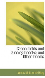 Green Fields and Running Brooks, and Other Poems_cover