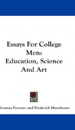 essays for college men education science and art_cover