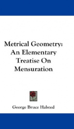 metrical geometry an elementary treatise on mensuration_cover