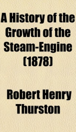 a history of the growth of the steam engine_cover
