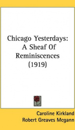 chicago yesterdays a sheaf of reminiscences_cover