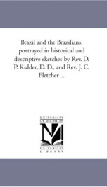 brazil and the brazilians portrayed in historical and descriptive sketches_cover