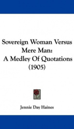 sovereign woman versus mere man a medley of quotations_cover