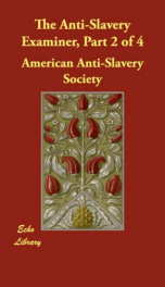 The Anti-Slavery Examiner, Part 2 of 4_cover