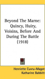 beyond the marne quincy huiry voisins before and during the battle_cover
