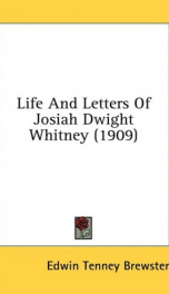 life and letters of josiah dwight whitney_cover