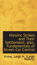 historic strikes and their settlement also fundamentals of street car control_cover