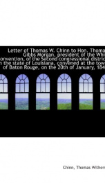 letter of thomas w chinn to hon thomas gibbs morgan president of the whig con_cover