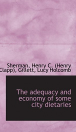 the adequacy and economy of some city dietaries_cover