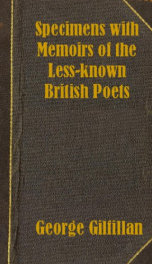 Specimens with Memoirs of the Less-known British Poets, Complete_cover