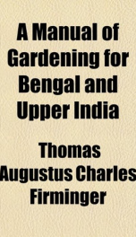 a manual of gardening for bengal and upper india_cover