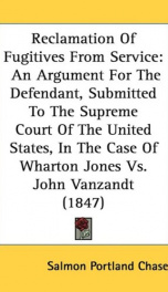 reclamation of fugitives from service an argument for the defendant submitted_cover