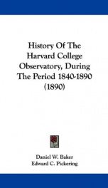 history of the harvard college observatory during the period 1840 1890_cover