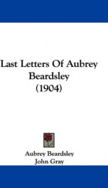 last letters of aubrey beardsley_cover