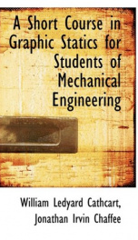 a short course in graphic statics for students of mechanical engineering_cover