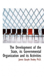 the development of the state its governmental organization and its activities_cover