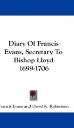 diary of francis evans secretary to bishop lloyd 1699 1706_cover