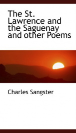 the st lawrence and the saguenay and other poems_cover