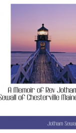 a memoir of rev jotham sewall of chesterville maine_cover