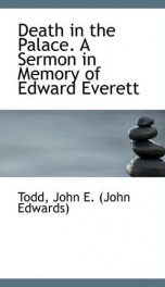 death in the palace a sermon in memory of edward everett_cover