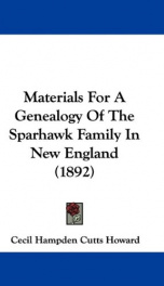 materials for a genealogy of the sparhawk family in new england_cover