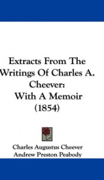 extracts from the writings of charles a cheever_cover