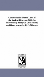 commentaries on the laws of the ancient hebrews with an introductory essay on c_cover
