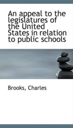 an appeal to the legislatures of the united states in relation to public schools_cover