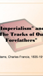 &quot;Imperialism&quot; and &quot;The Tracks of Our Forefathers&quot;_cover