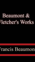 Beaumont &amp; Fletcher's Works (1 of 10) - the Custom of the Country_cover