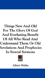 things new and old for the glory of god and everlasting benefit of all who read_cover