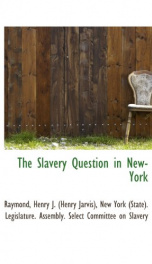 the slavery question in new york_cover