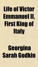 life of victor emmanuel ii first king of italy_cover